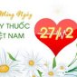 LỊCH SỬ, Ý NGHĨA CỦA NGÀY THẦY THUỐC VIỆT NAM 27/2