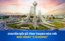 CHUYỂN ĐỔI SỐ TỈNH THANH HÓA VỚI MÔ HÌNH “3 KHÔNG”